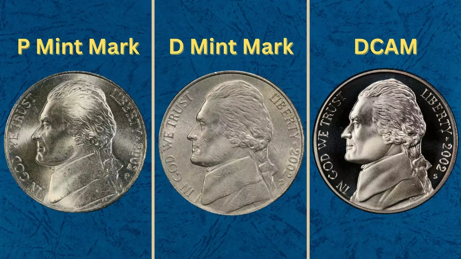 Group of 2002 Jefferson nickels showing Philadelphia P, Denver D, and San Francisco S mint marks arranged for comparison